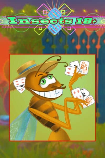 Insects 18+