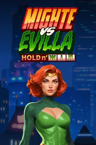 MightE vs Evilla: Hold n' Win