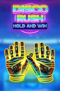 Disco Rush Hold And Win